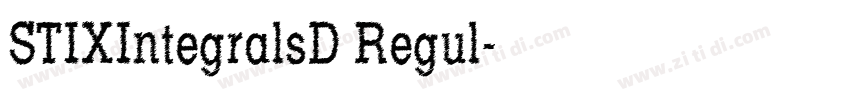 STIXIntegralsD Regul字体转换